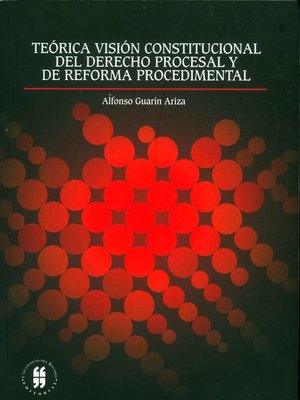 cover image of Teórica visión constitucional del derecho procesal y de reforma procedimental